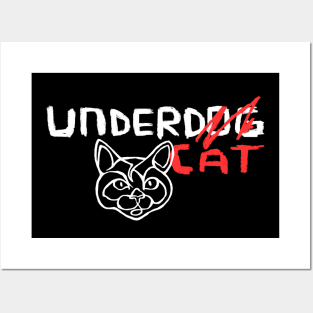 Cat Vs Dog Funny Cat Love Joke, Undercat Vs Underdog Posters and Art